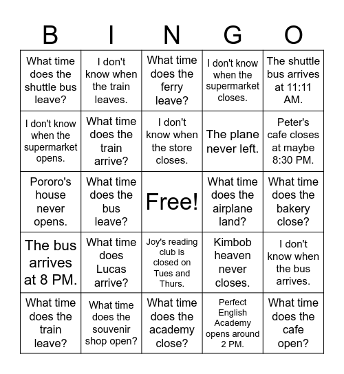 What time does - - - ? Bingo Card