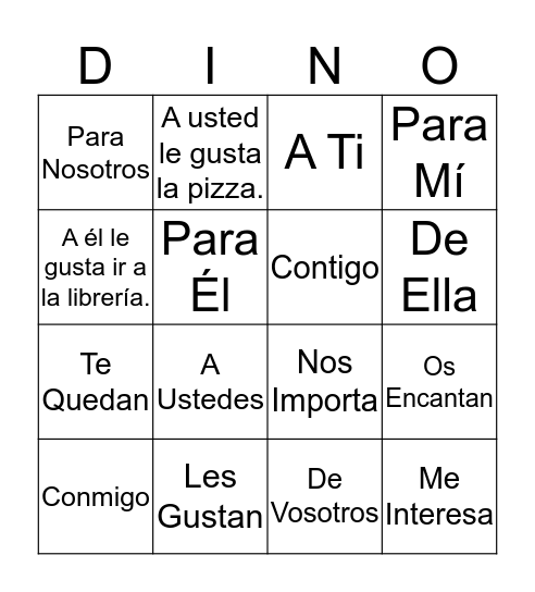Verbos Como Gustar y Pronombres Después De Preposiciones Bingo Card