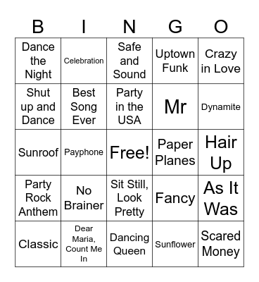 Songs You Can't NOT Dance To Bingo Card