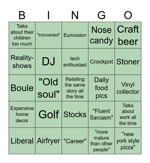 The most boring person you have ever met Bingo Card