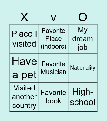 Get to know me: Tic Tac Toe Bingo Card