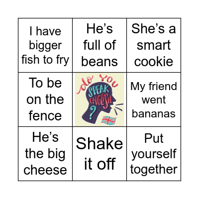 INFORMAL EXPRESSIONS BINGO Card