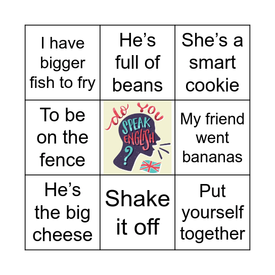 INFORMAL EXPRESSIONS BINGO Card