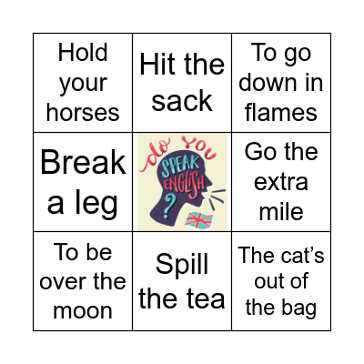 INFORMAL EXPRESSIONS BINGO Card