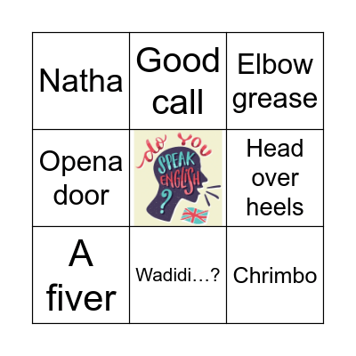 INFORMAL EXPRESSIONS BINGO Card