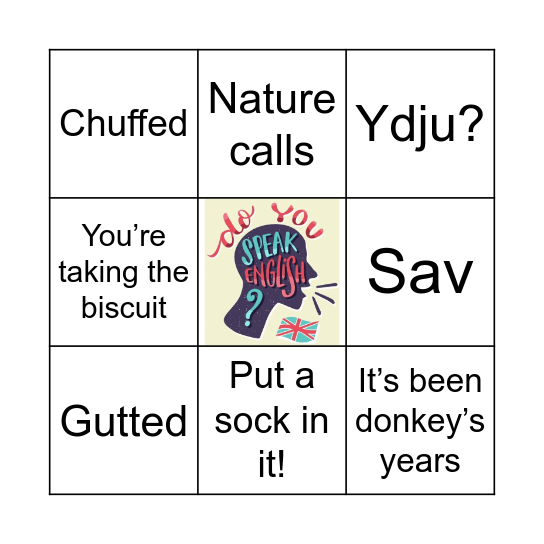 INFORMAL EXPRESSIONS BINGO Card