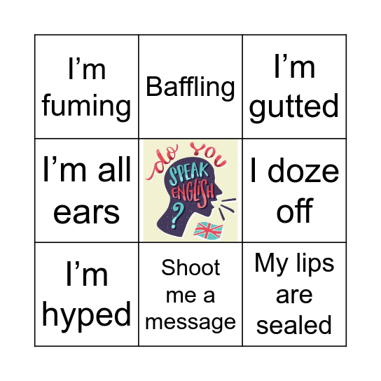 INFORMAL EXPRESSIONS BINGO Card