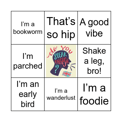 INFORMAL EXPRESSIONS BINGO Card