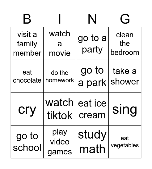 Did you _______ last week? Bingo Card