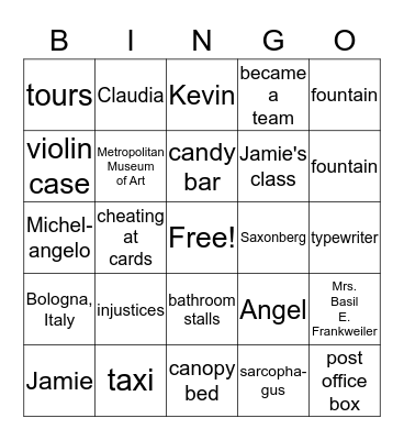 From the Mixed-Up Files of Mrs. Basil E. Frankweiler Bingo Card
