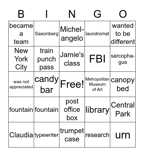From the Mixed-Up Files of Mrs. Basil E. Frankweiler Bingo Card