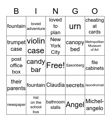 From the Mixed-Up Files of Mrs. Basil E. Frankweiler Bingo Card