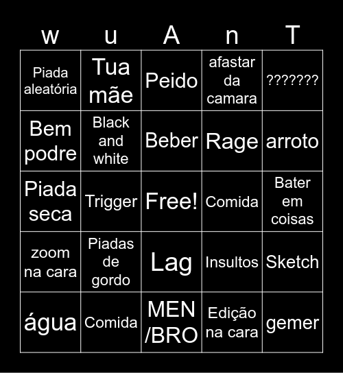 Wuant Bingo Card