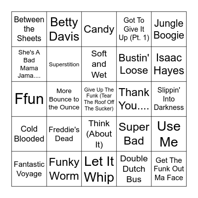 We Want The Funk Bingo Card