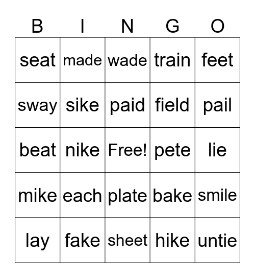 Long e and a and i  Bingo Card