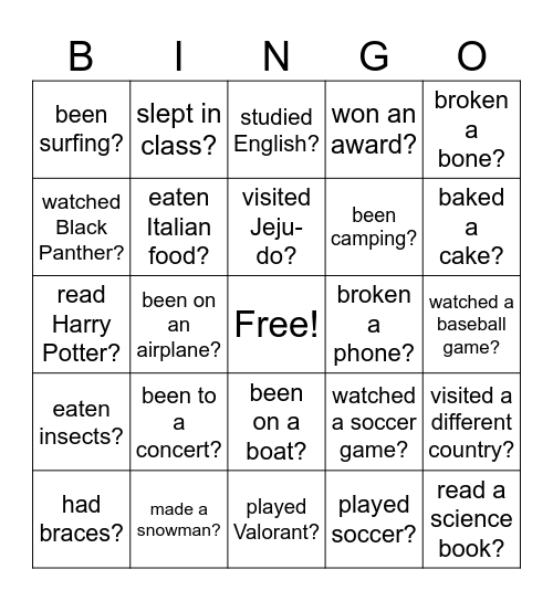 Have you ever? Bingo Card