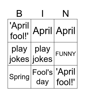 APRIL FOOLS`DAY Bingo Card