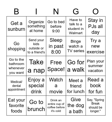 Teacher Spring Break Bingo Card