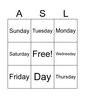Days of the Week (ASL) Bingo Card