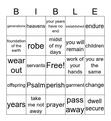 Psalm 102:24-28 Bingo Card