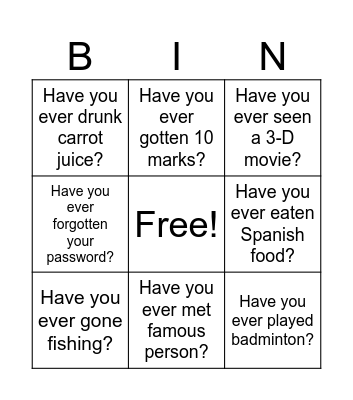 Have you ever ...? Bingo Card