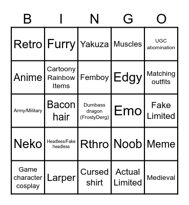 Dumb roblox avatar bingo by yours truly Bingo Card