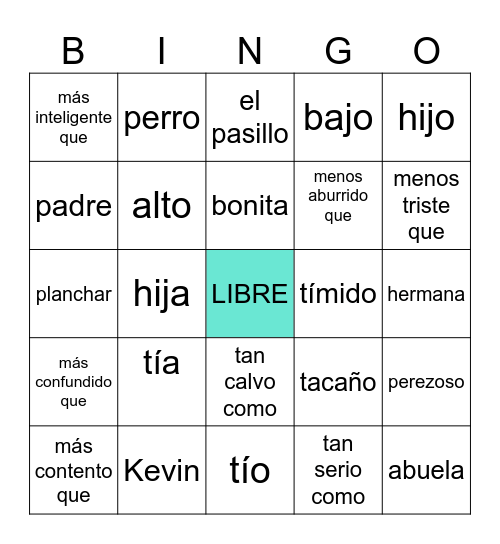 Familia, Adjetivos, Comparaciones, Casa, WWH Bingo Card