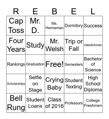 Rebel Graduation Bingo Card