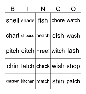 "ch", "tch", and "sh" sounds Bingo Card