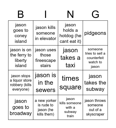 stuff i think will happen in Jason takes Manhattan Bingo Card