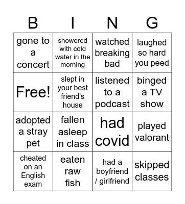 Have you ever... Bingo Card