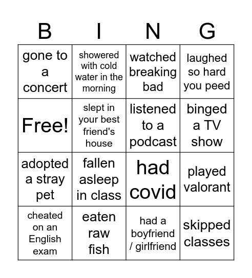 Have you ever... Bingo Card