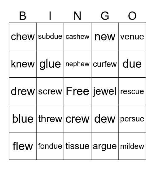 Vowel Teams ew/ue Bingo Card