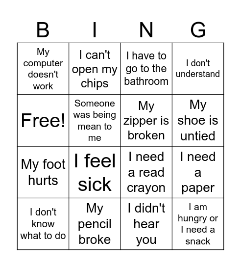 I need help because ... Bingo Card