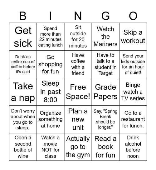 Teacher Spring Break Bingo Card