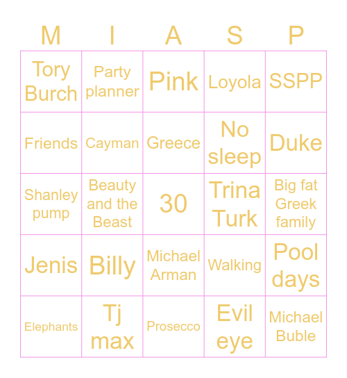 Mia's 30th!! Bingo Card