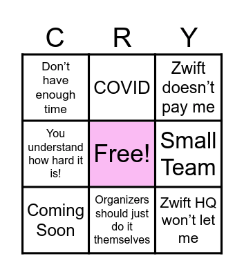 WTRL EXCUSES Bingo Card