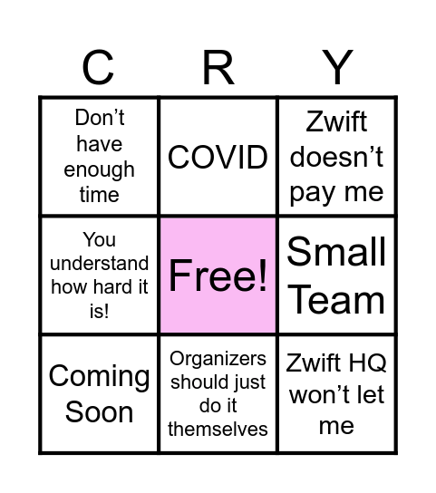 WTRL EXCUSES Bingo Card