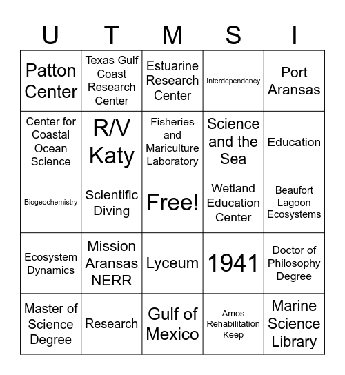 The University of Texas at Austin Marine Science Institute BINGO Card