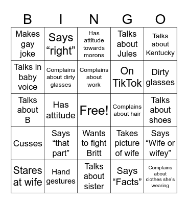 Your wife’s Bingo Card
