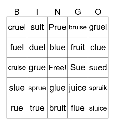 Words with "ue"/"ui" sound Bingo Card