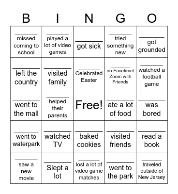 What did you do over break? Bingo Card