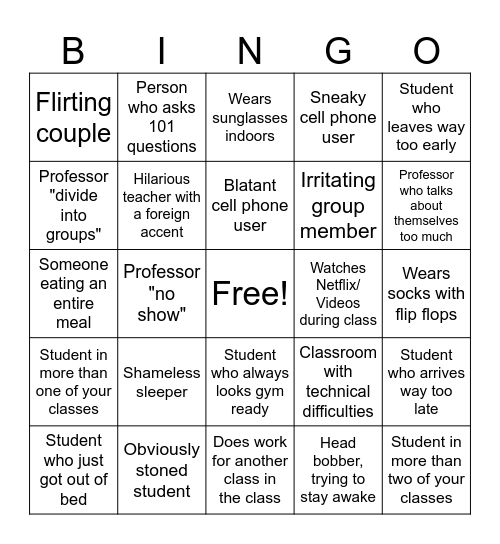 Funny college classroom experiences Bingo Card