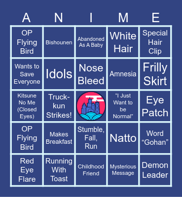 Spring Anime Tropes Bingo Card