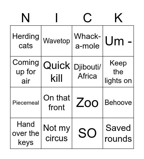 Nick Sayings and Phrases Bingo Card