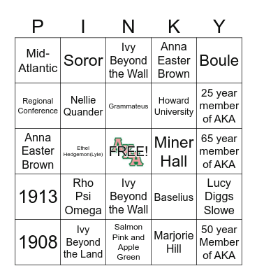 ALPHA KAPPA ALPHA SORORITY, INC. Bingo Card