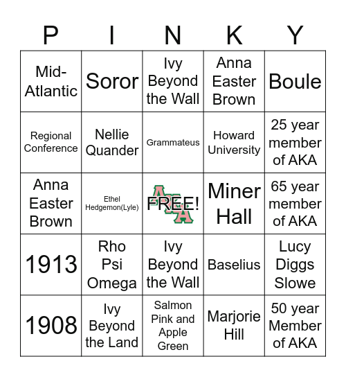 ALPHA KAPPA ALPHA SORORITY, INC. Bingo Card