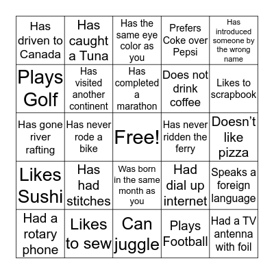 FIND SOMEONE WHO... Bingo Card