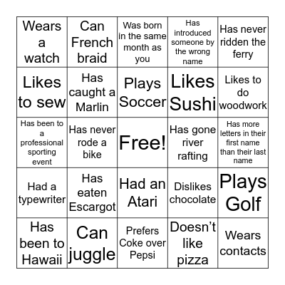 FIND SOMEONE WHO... Bingo Card