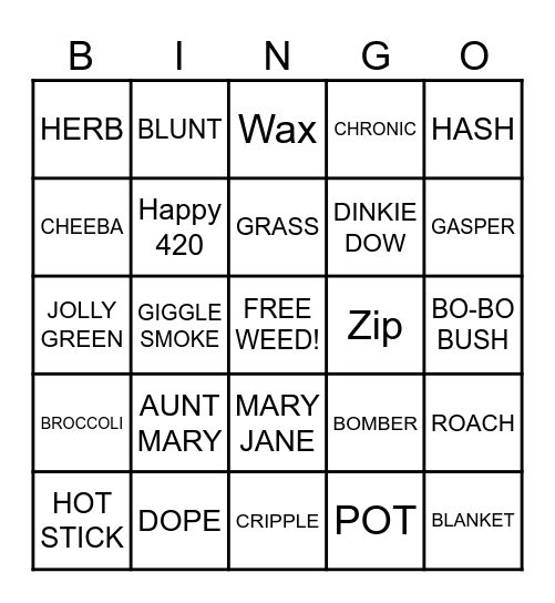 WEED BINGO!!!!! Bingo Card